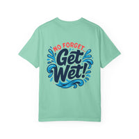 Load image into Gallery viewer, Ocean Adventure T-Shirt — &quot;Don&#39;t Forget to Get in the Water&quot;
