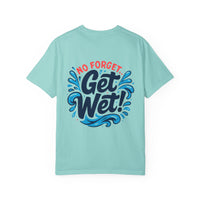 Load image into Gallery viewer, Ocean Adventure T-Shirt — &quot;Don&#39;t Forget to Get in the Water&quot;
