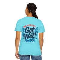 Load image into Gallery viewer, Ocean Adventure T-Shirt — &quot;Don&#39;t Forget to Get in the Water&quot;
