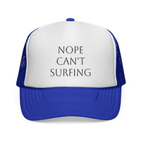 Load image into Gallery viewer, Surfer Trucker Caps - &quot;Nope Can&#39;t Surfing&quot; Design
