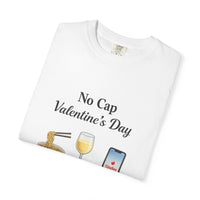 Load image into Gallery viewer, Valentines Day Funny Tee — "There's No Lying Here" Wine &amp; Single Humor T-Shirt