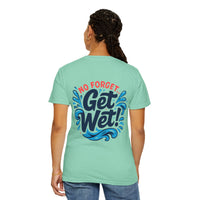 Load image into Gallery viewer, Ocean Adventure T-Shirt — &quot;Don&#39;t Forget to Get in the Water&quot;
